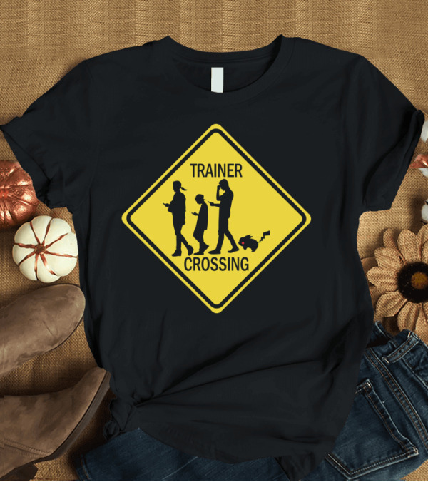 T-Shirt: Trainer Crossing Pokémon Pikachu Sign T-Shirt Trainer Crossing Pokémon Pikachu Sign T-Shirt