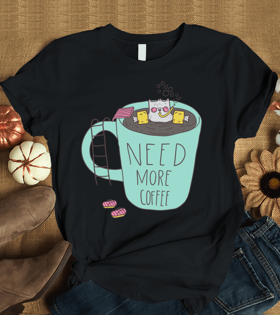 Need More Coffee Cat Relaxing in Giant Mug with Marshmallows T-Shirt