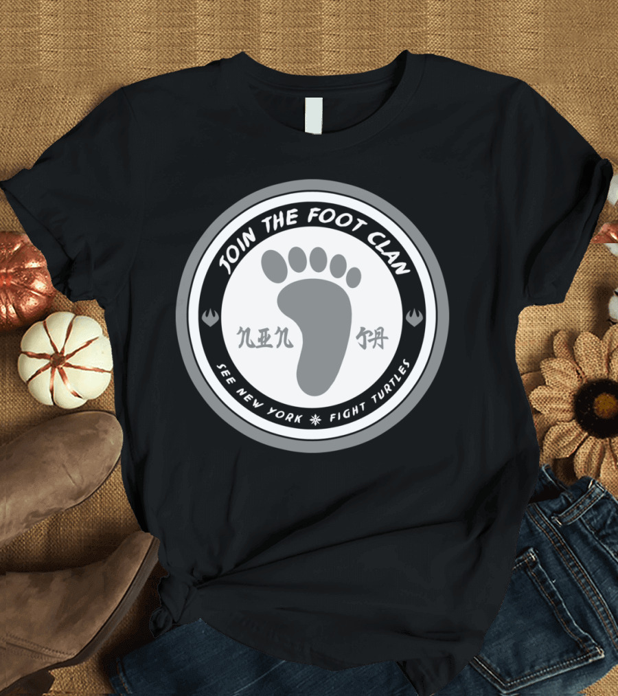 Join the Foot Clan See New York Fight Turtles T-Shirt
