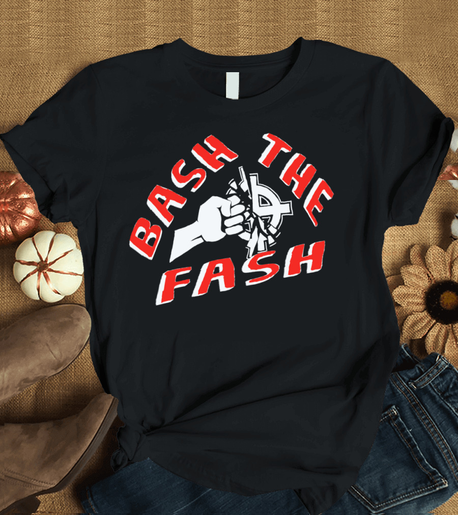 Bash The Fash Anti-Fascism Symbol Fist T-Shirt