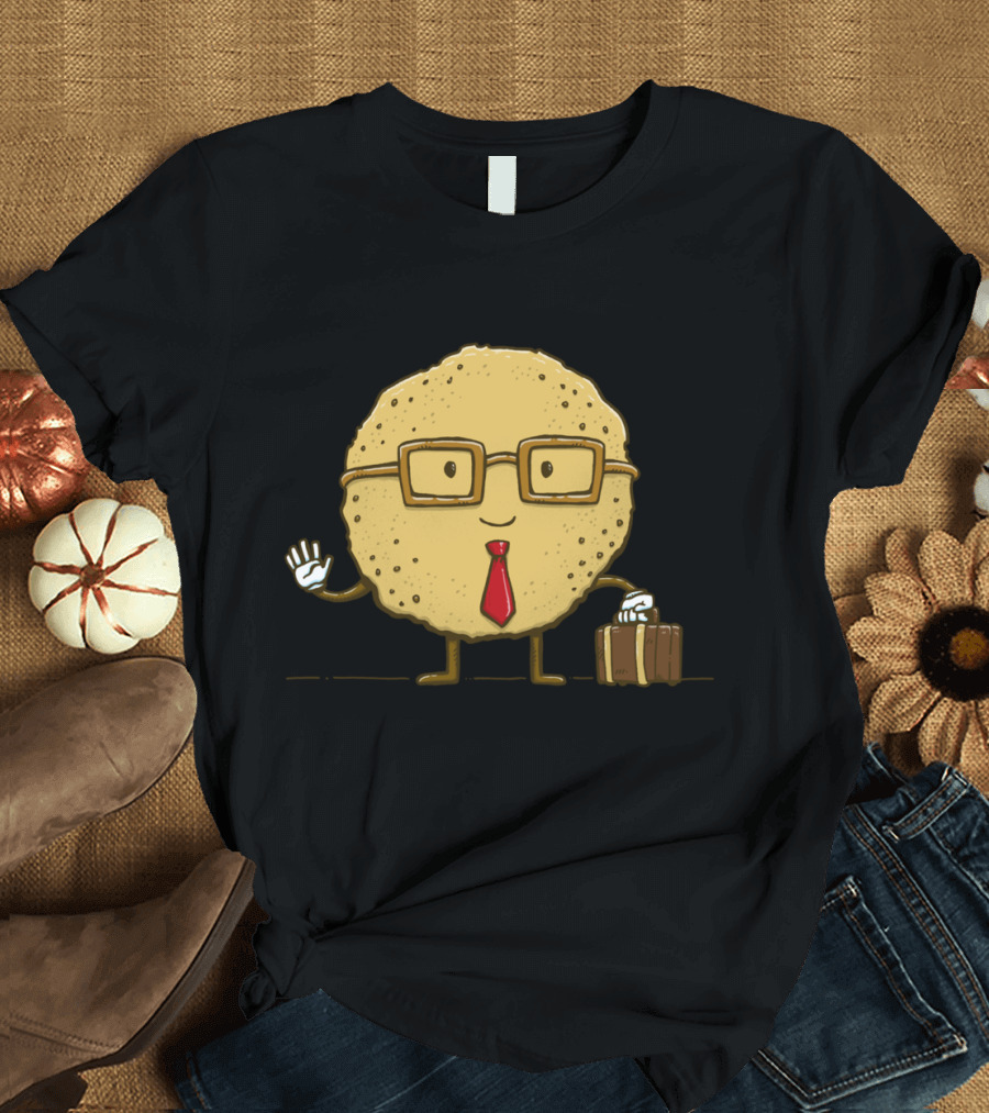 Business Cookie Is Off to Make Some Dough T-Shirt