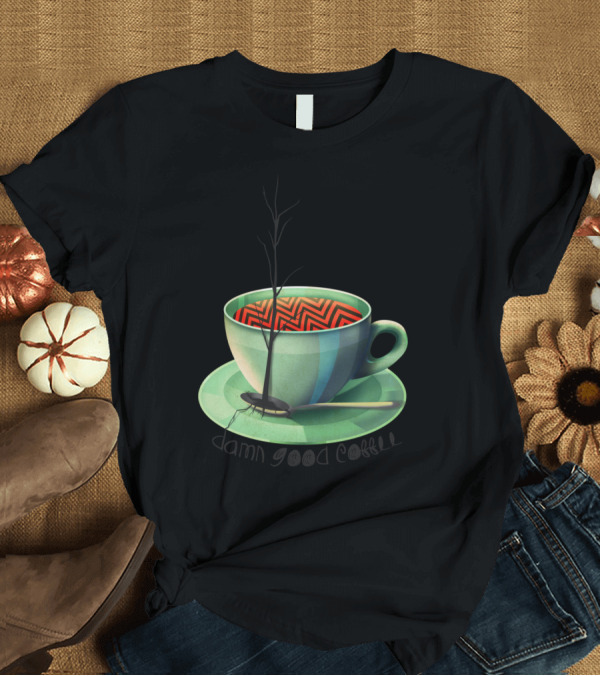 T-Shirt: Damn Good Coffee Twin Peaks Cup Zigzag T-Shirt Damn Good Coffee Twin Peaks Cup Zigzag T-Shirt