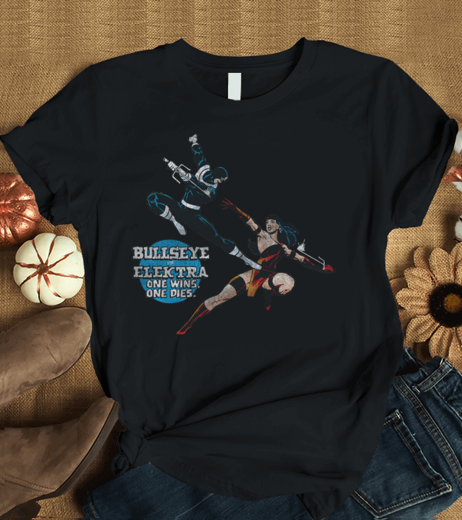 Bullseye vs. Elektra One Wins One Dies T-Shirt