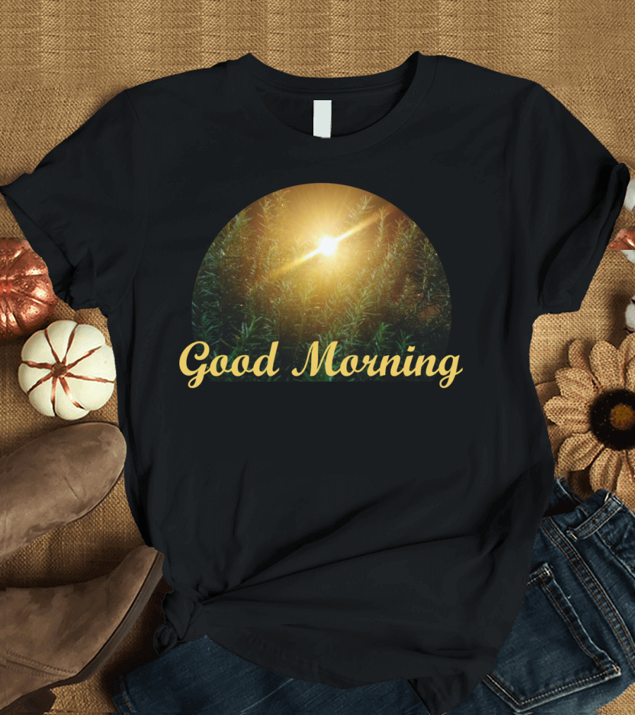 Good Morning Sunshine Forest T-Shirt