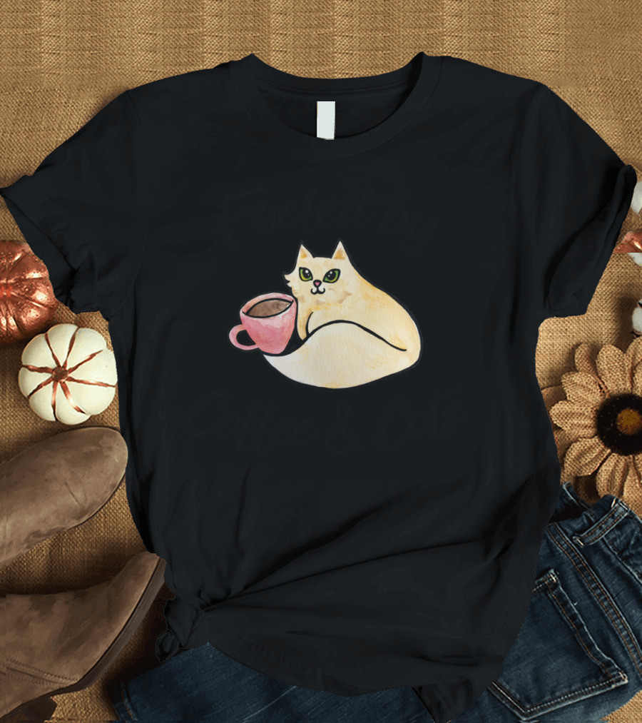 Fueled By Coffee And Cats Cute Cat With Coffee Cup T-Shirt