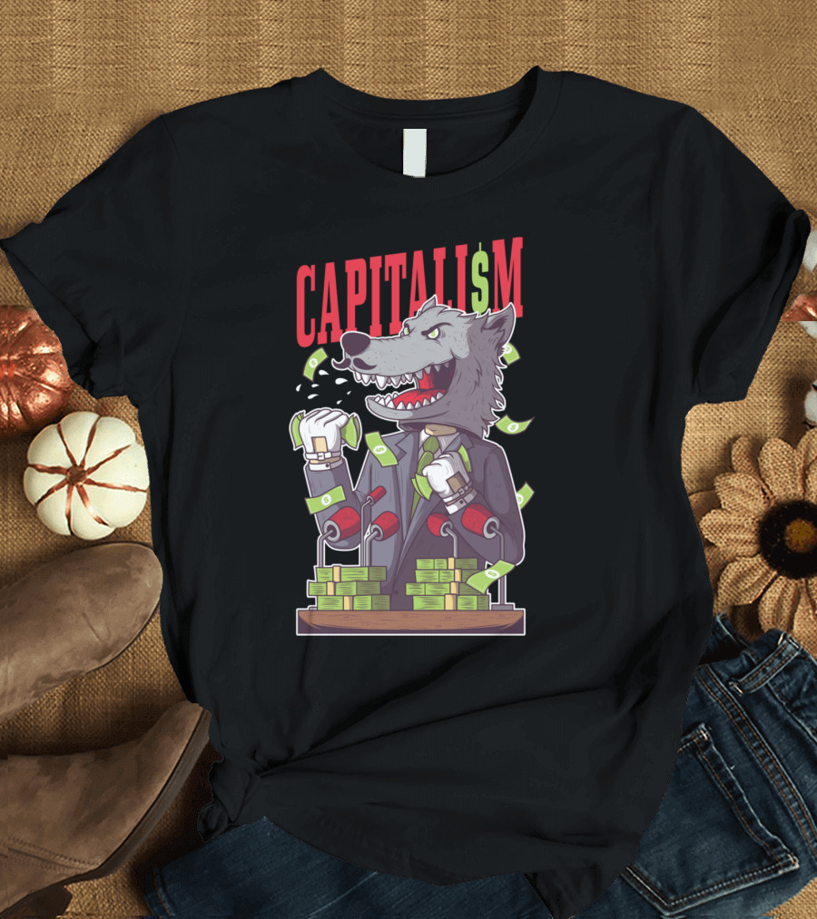 CAPITALISM Wolf in Suit with Money and Microphones T-Shirt