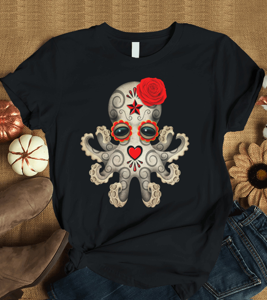 Day Of The Dead Sugar Skull Baby Octopus with Red Rose and Heart T-Shirt