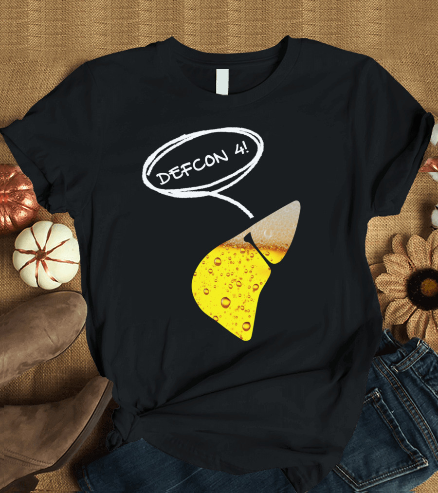 Defcon 4 And The Liver Says T-Shirt