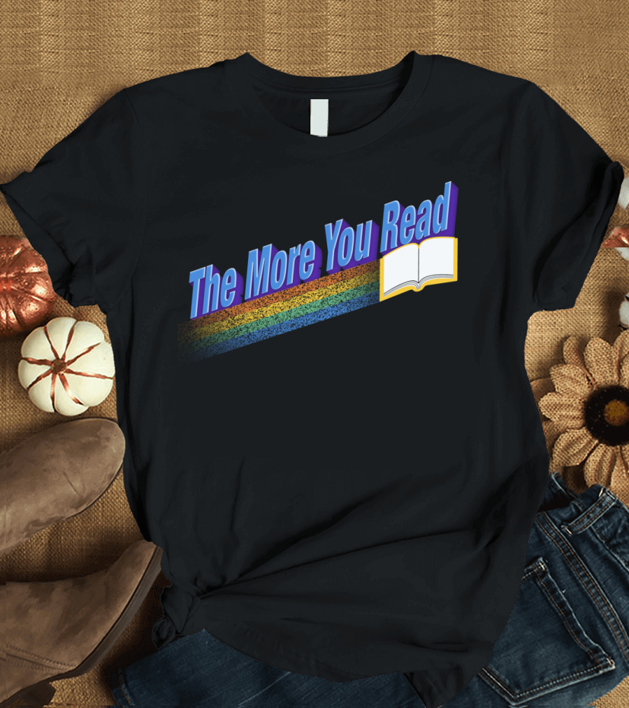 The More You Read Rainbow Open Book T-Shirt