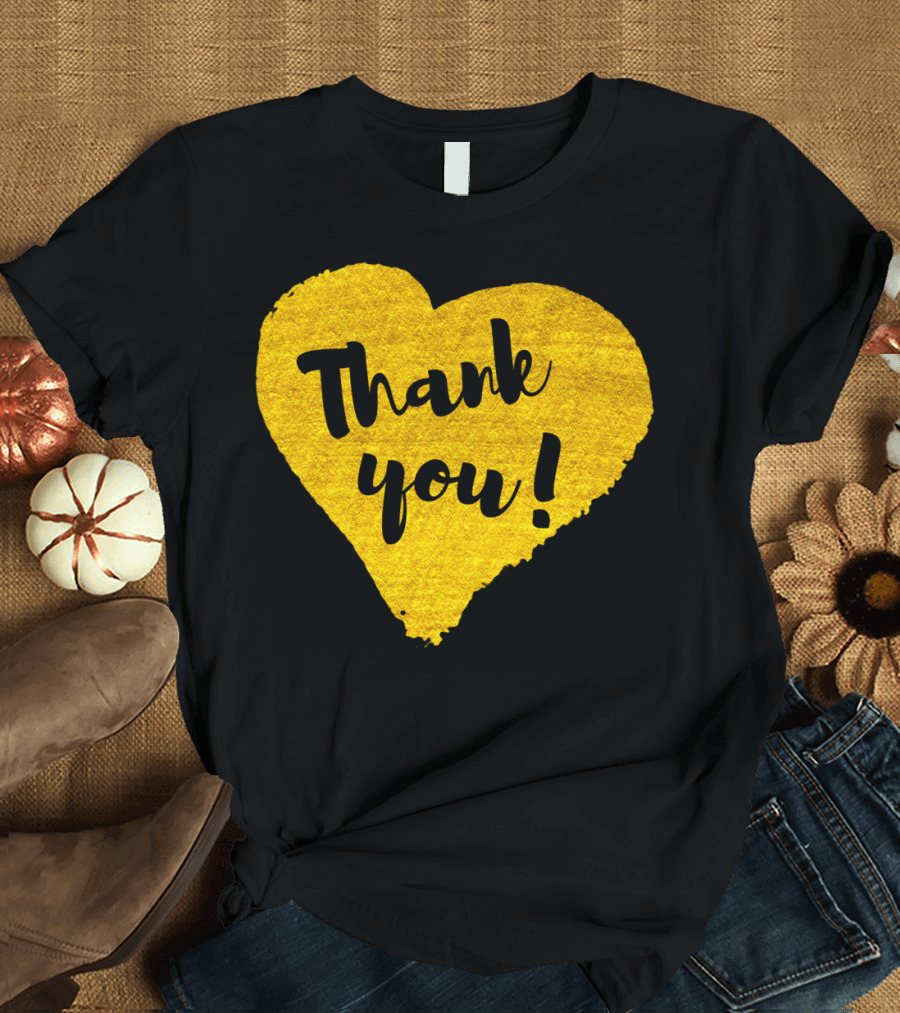 Thank You Gold Heart Hand Drawn T-Shirt