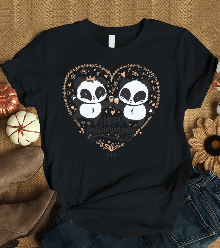 Happy Partnerversary Panda Celebration with Heart and Wine Glasses T-Shirt
