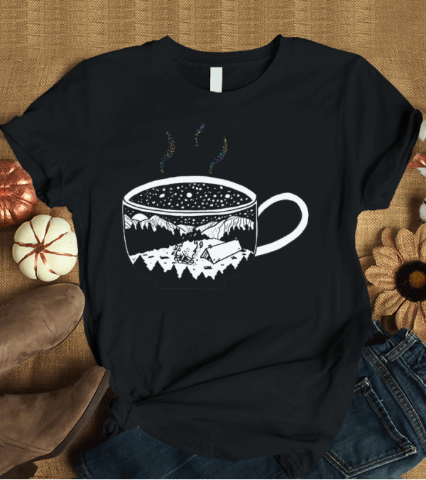 T-Shirt: Coffee Mountain Starry Night Adventure Camping Mug Scene T-Shirt Coffee Mountain Starry Night Adventure Camping Mug Scene T-Shirt