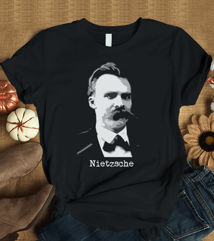 Nietzsche Existentialist Philosophy T-Shirt