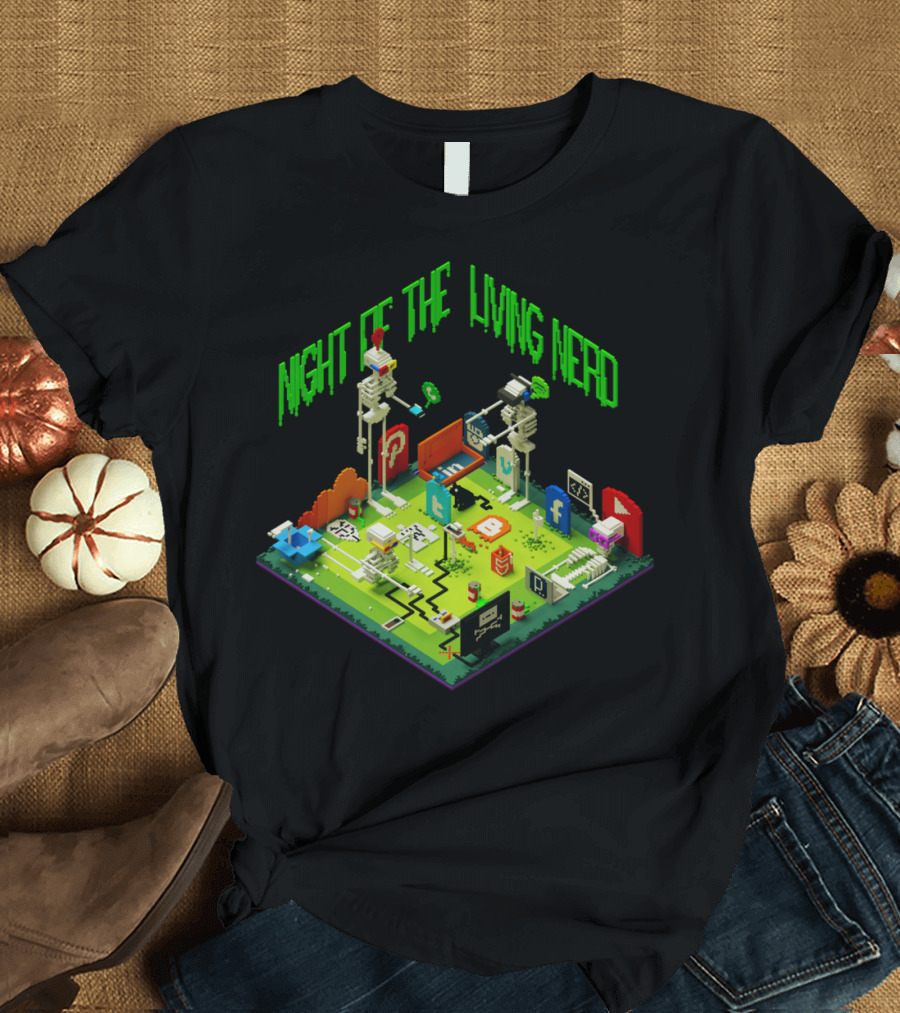 Night Of The Living Nerd Social Media Zombie Apocalypse T-Shirt