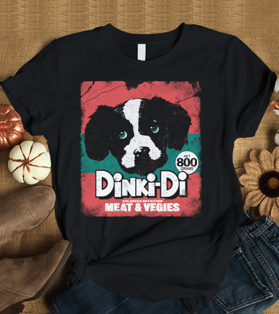 DINKI DI BALANCED NUTRITION MEAT and VEGIES NET 800 GRAMS DOG FOOD T-Shirt
