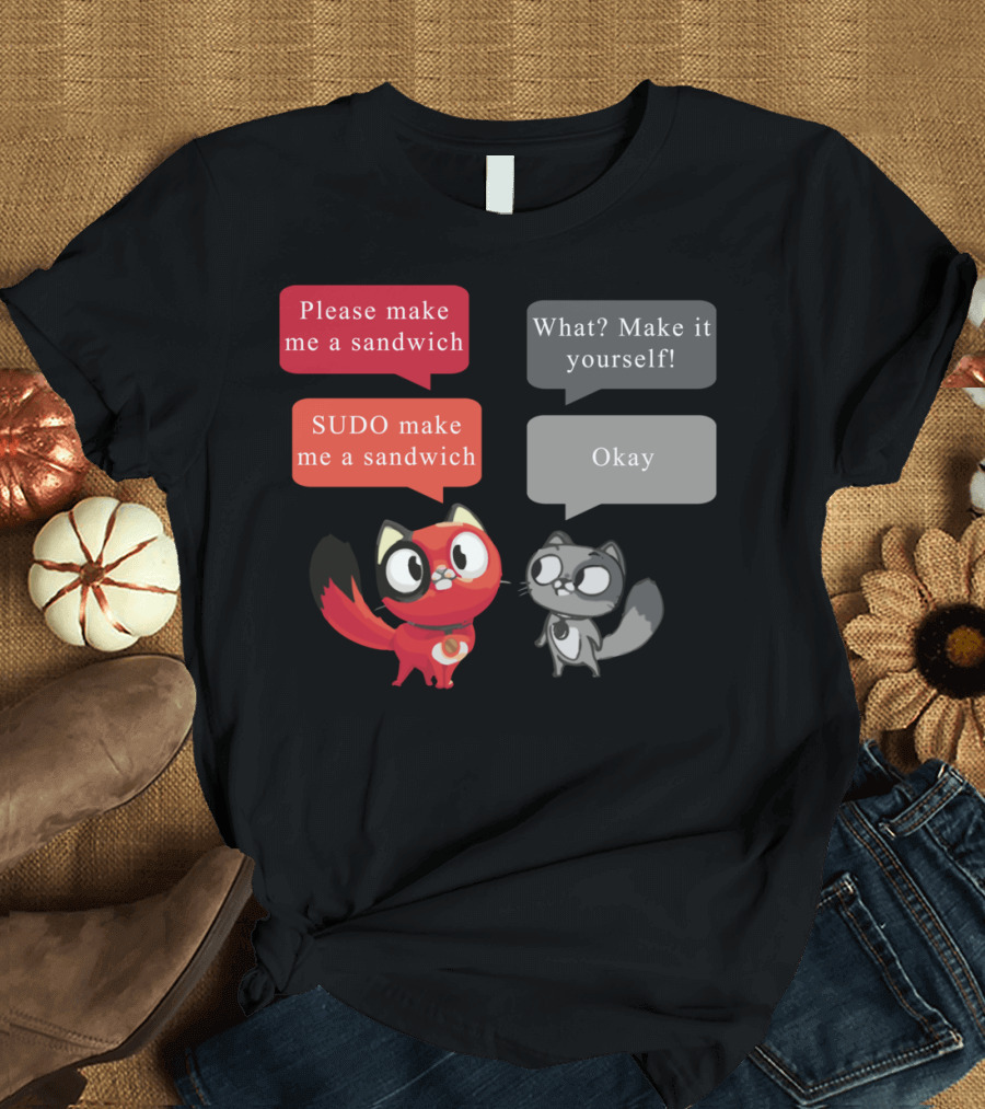 Please SUDO Make Me a Sandwich Comic Cats T-Shirt