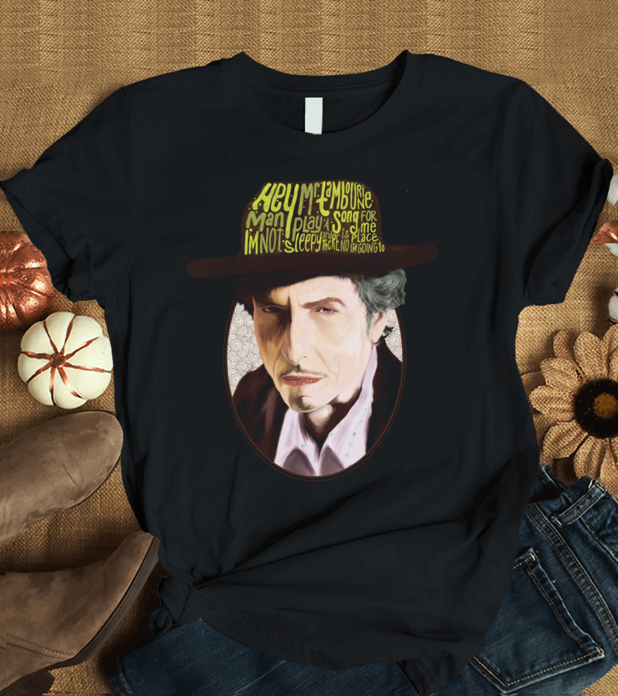 Bob Dylan Hey Mr Tambourine Man Lyrics T-Shirt