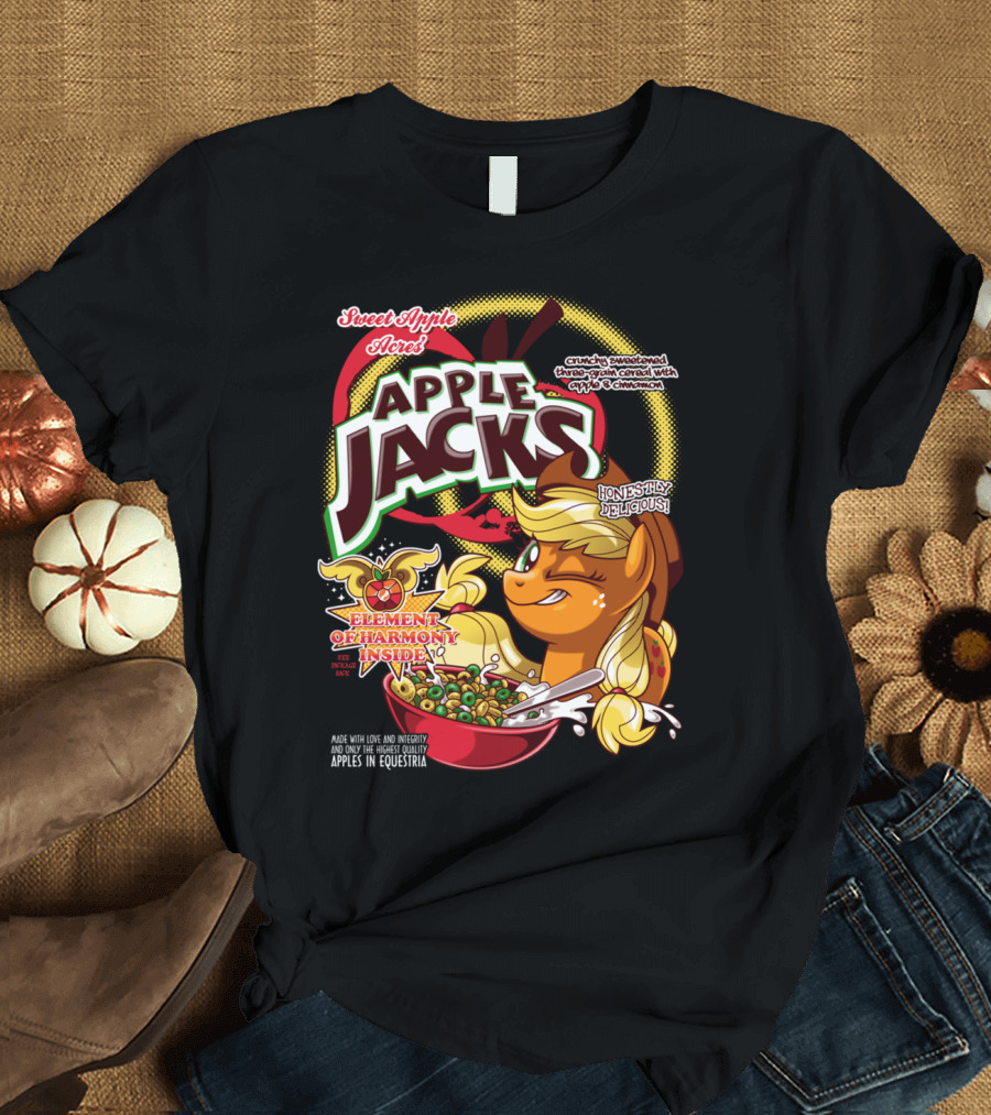 Sweet Apple Acres Apple Jacks Honestly Delicious Crunchy Sweetened Three-Grain Cereal with Apples and Cinnamon Element of Harmony Made in Equestria T-