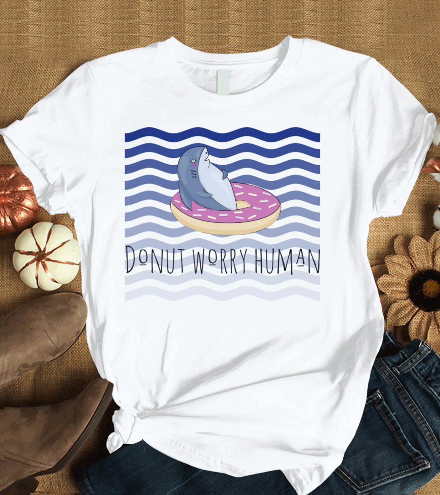 Donut Worry Human Shark on Pink Donut with Waves T-Shirt