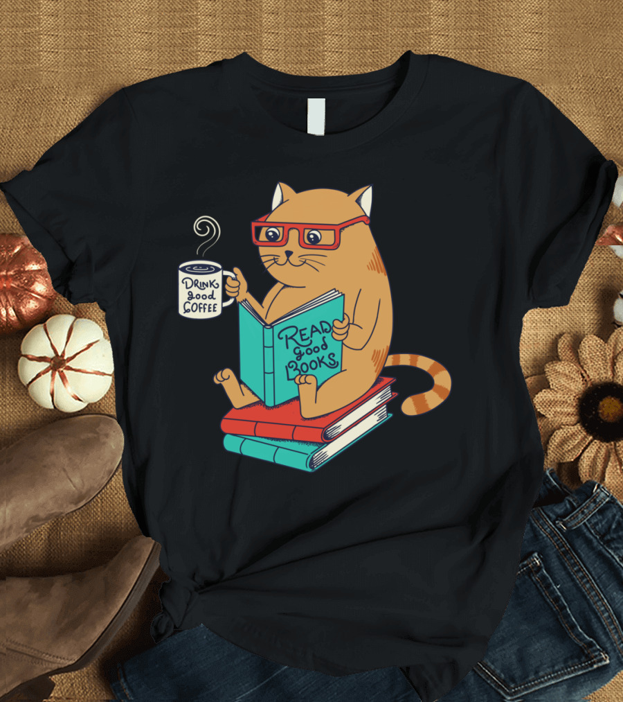 Read Good Books Drink Good Coffee Cat T-Shirt