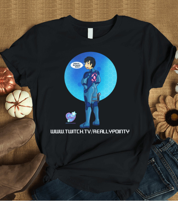 T-Shirt: Jealous of My Financial Assets Twitch TV ReallyPointy T-Shirt Jealous of My Financial Assets Twitch TV ReallyPointy T-Shirt