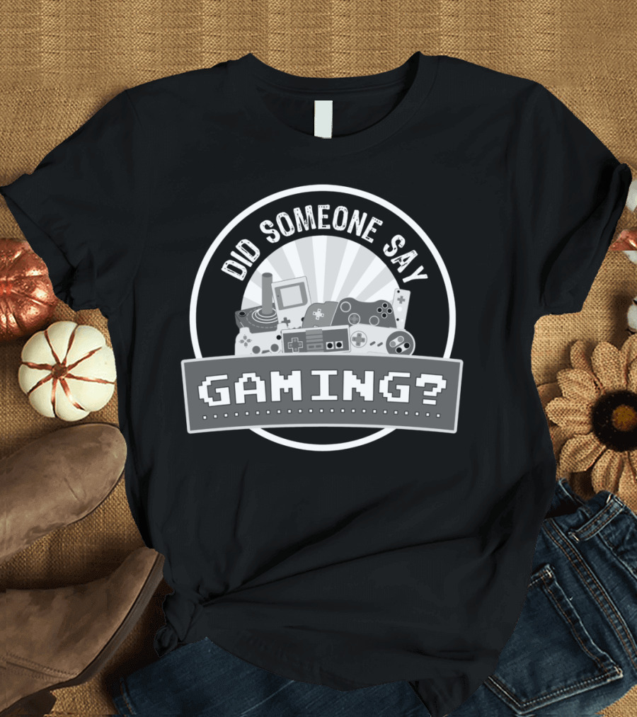 Did Someone Say Gaming? Retro Game Console Controllers Compilation T-Shirt