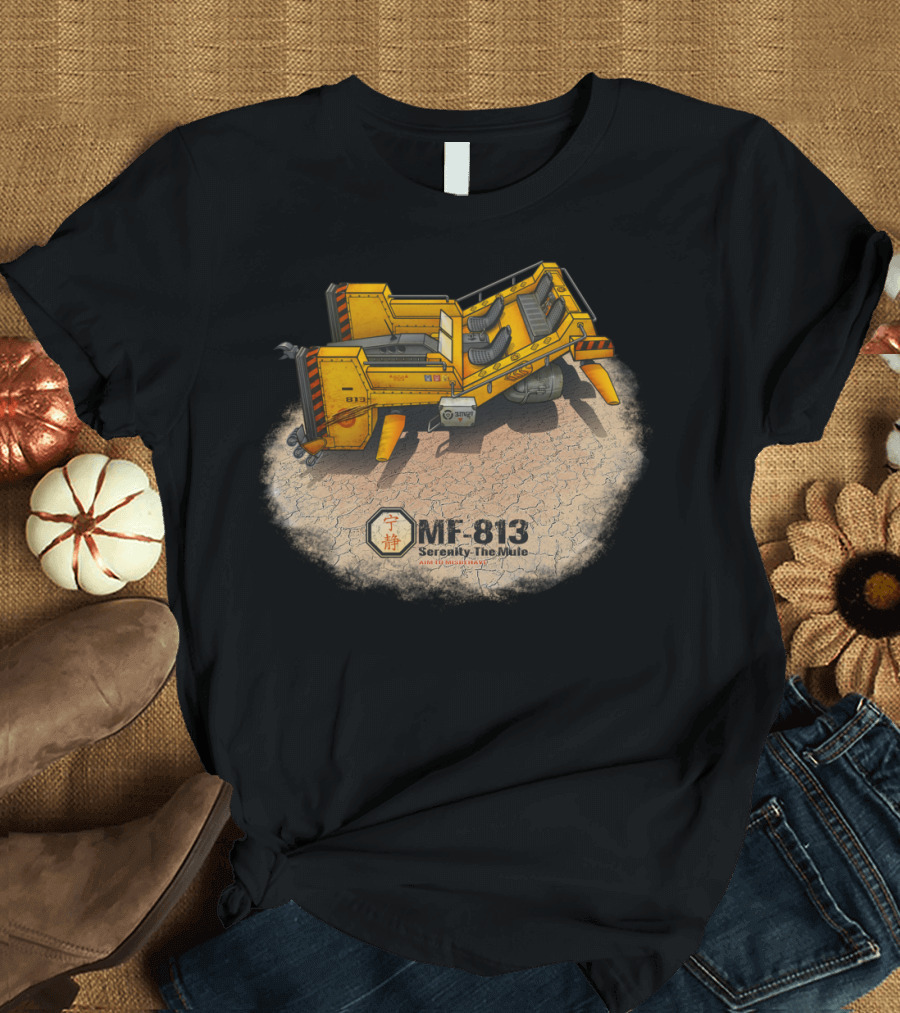 ME-813 Serenity The Mule Aim to Misbehave 4 Fun T-Shirt