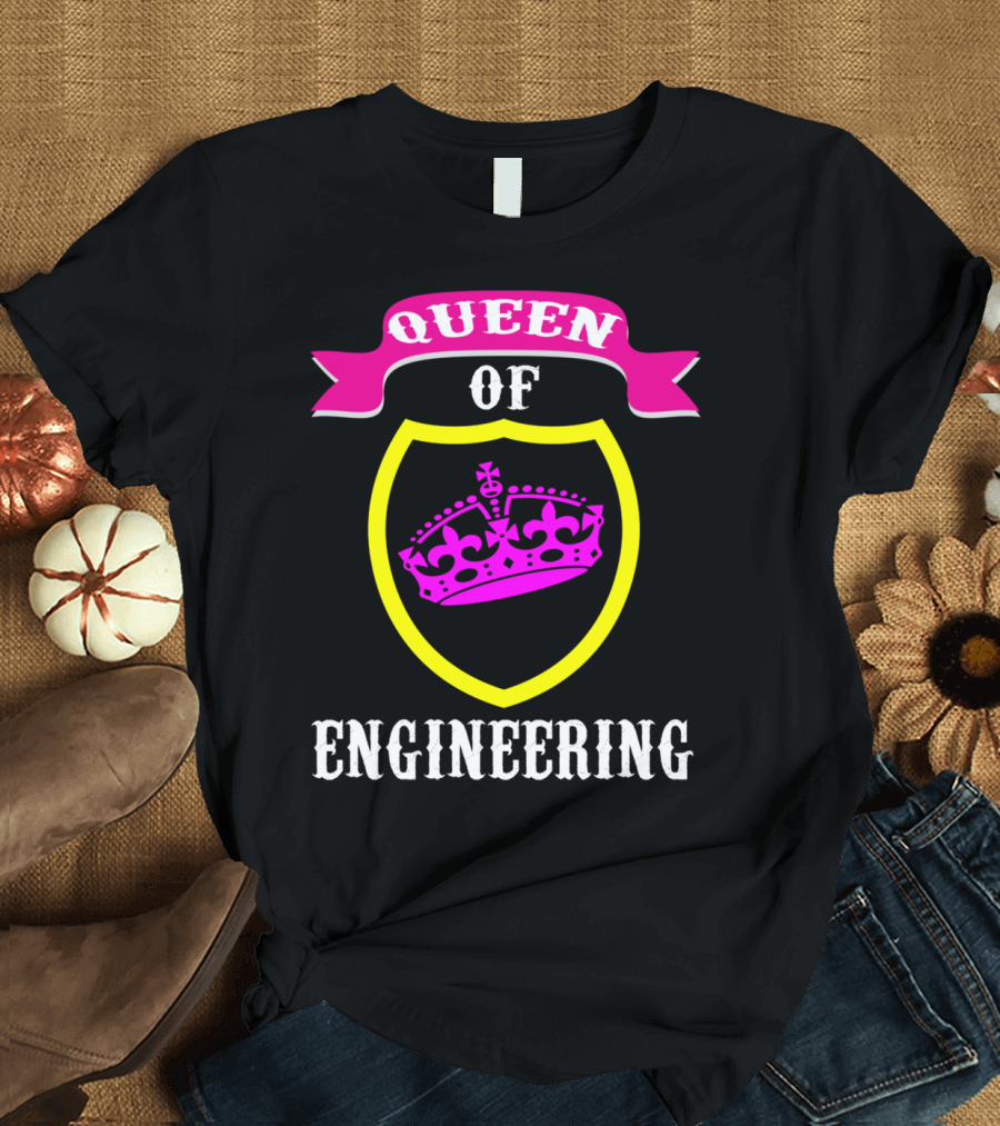 Queen of Engineering Crown Shield T-Shirt