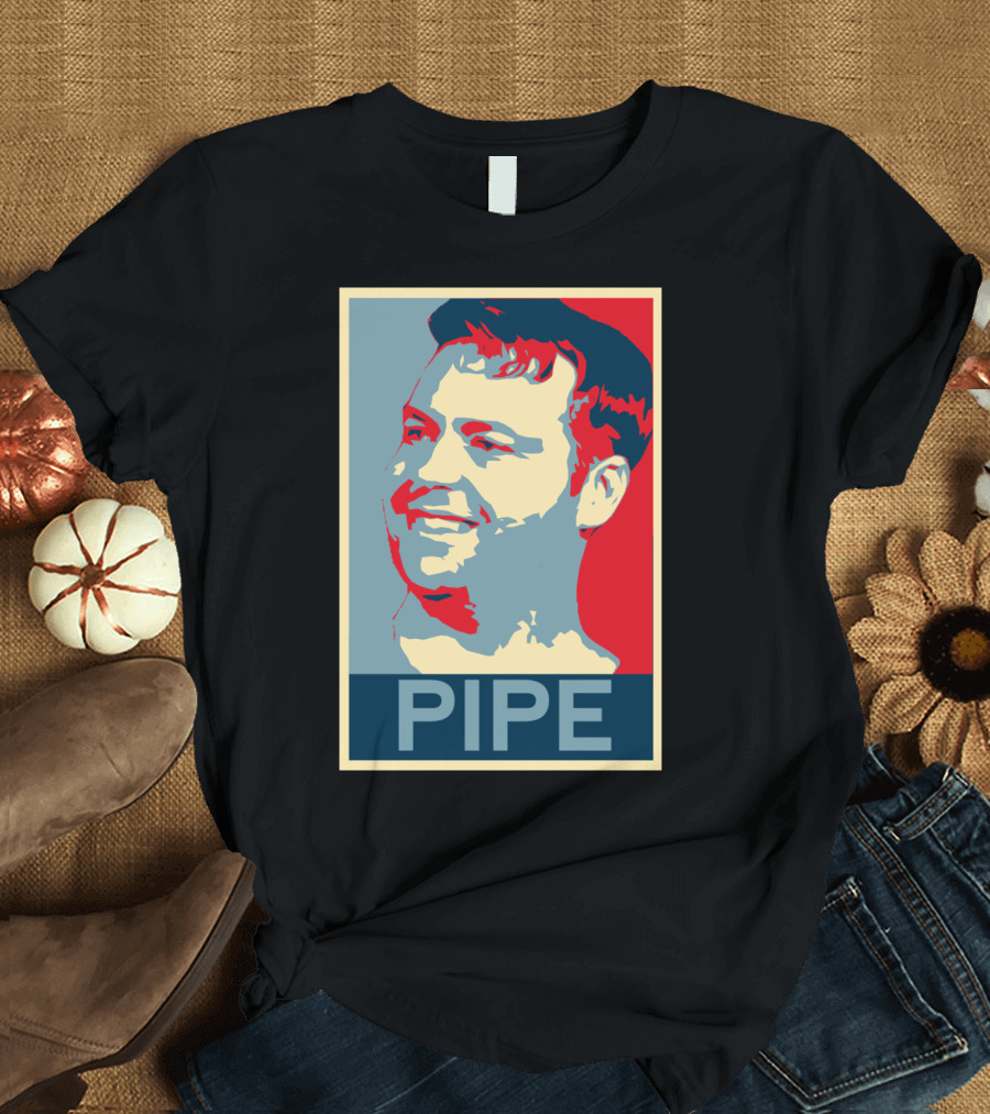 PIPE Hope Style Poster Influence T-Shirt