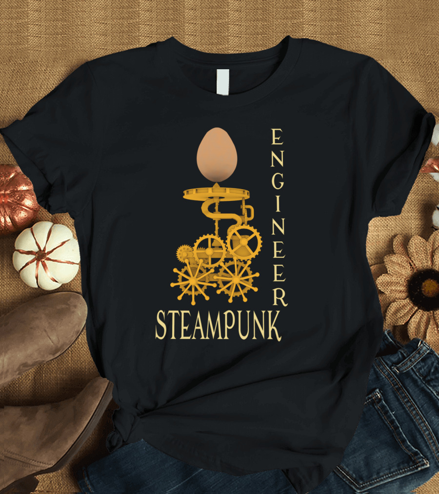 Egg and Gears Steampunk Engineer T-Shirt