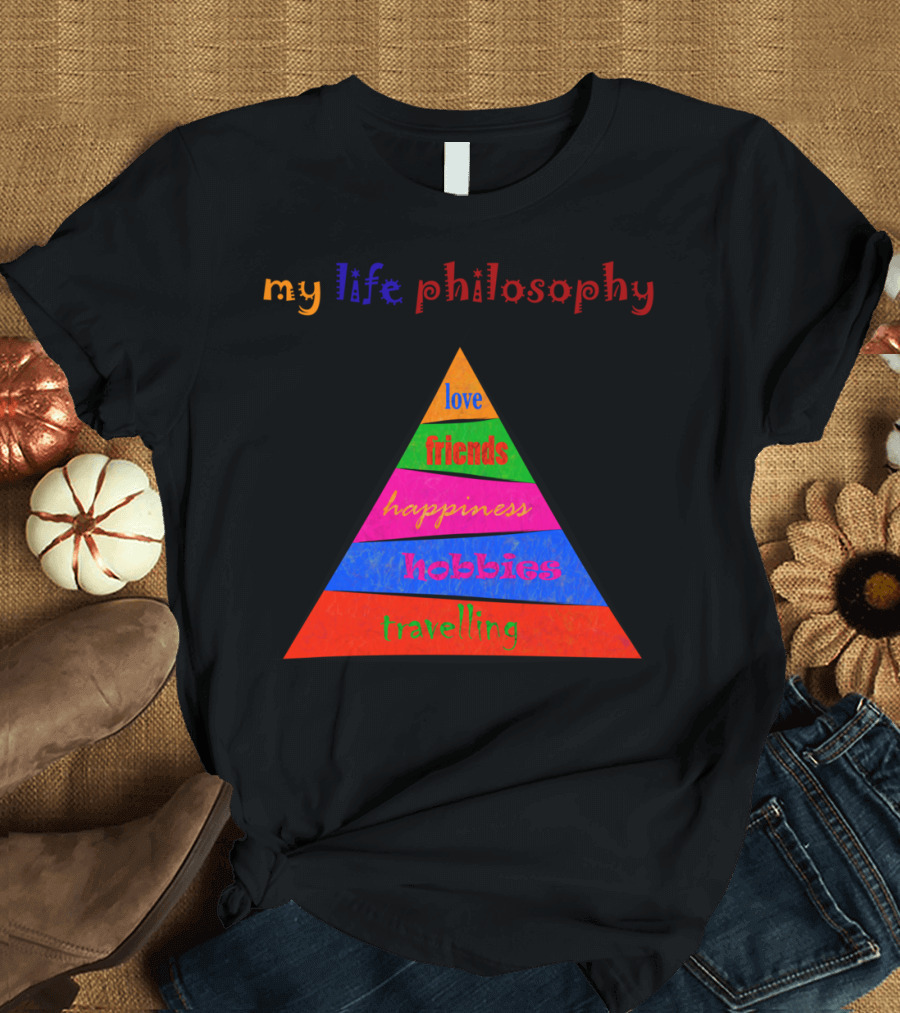 Kephalonissa My Life Philosophy Love Friends Happiness Hobbies Travelling Pyramid T-Shirt