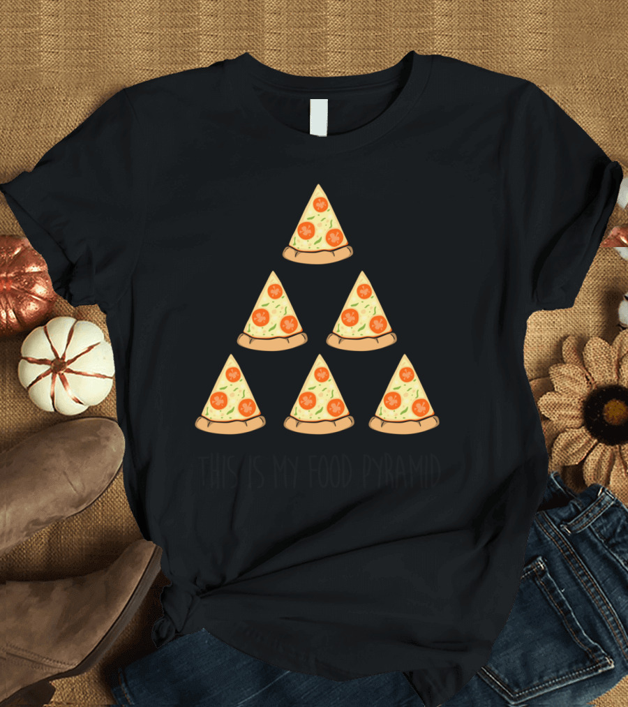 This Is My Food Pyramid Pizza Slice T-Shirt