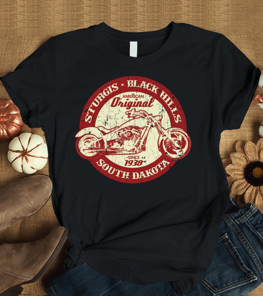 Sturgis Black Hills South Dakota American Original Since 1938 Motorcycle T-Shirt