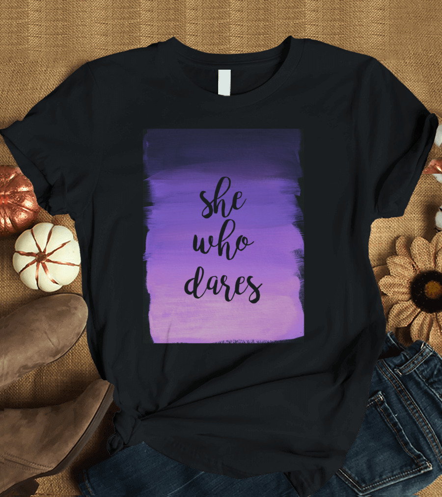 She Who Dares Indigo Purple Ombre Bold Inspirational Text on Gradient Background T-Shirt