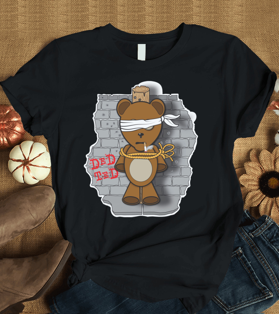 DED TED Firing Squad Bear Wall Rope Blindfold T-Shirt