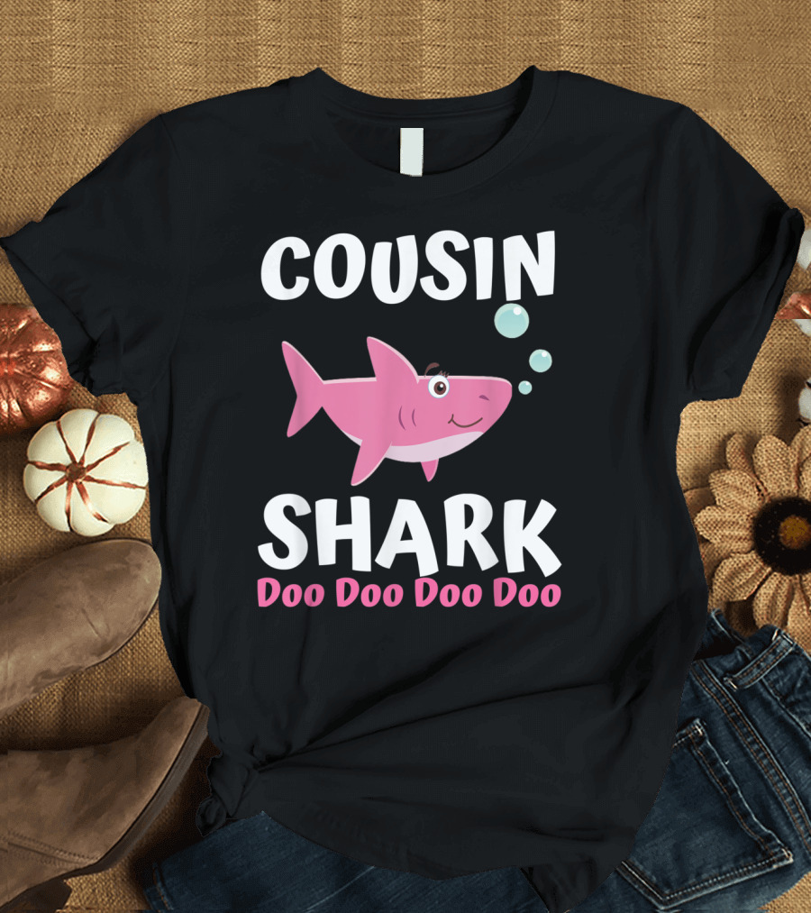 Cousin Shark Doo Doo Doo Doo Matching Family Shark T-Shirt