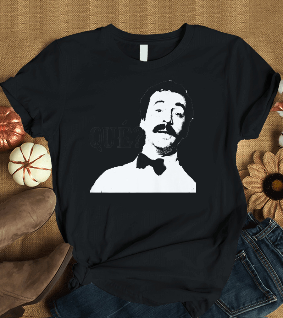Manuel Qué Fawlty Towers Classic Character T-Shirt