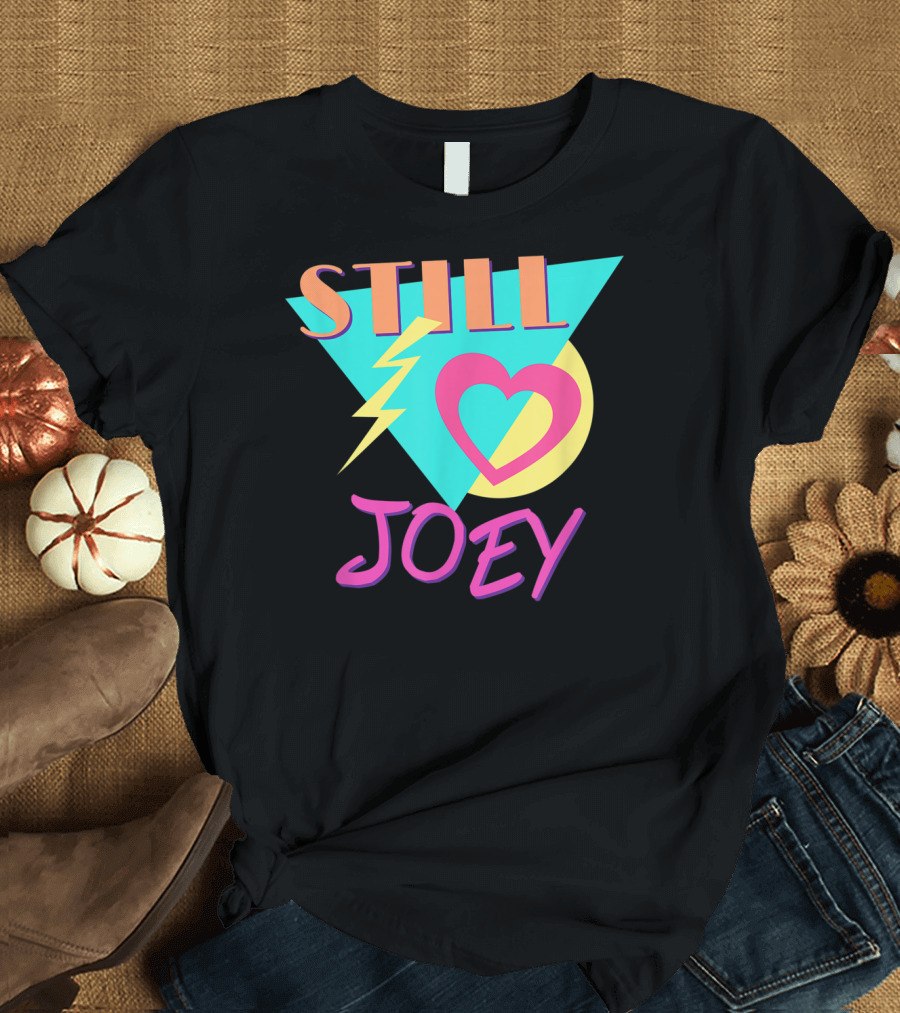 Still Love Joey 80s Retro Style Triangles Hearts Lightning T-Shirt