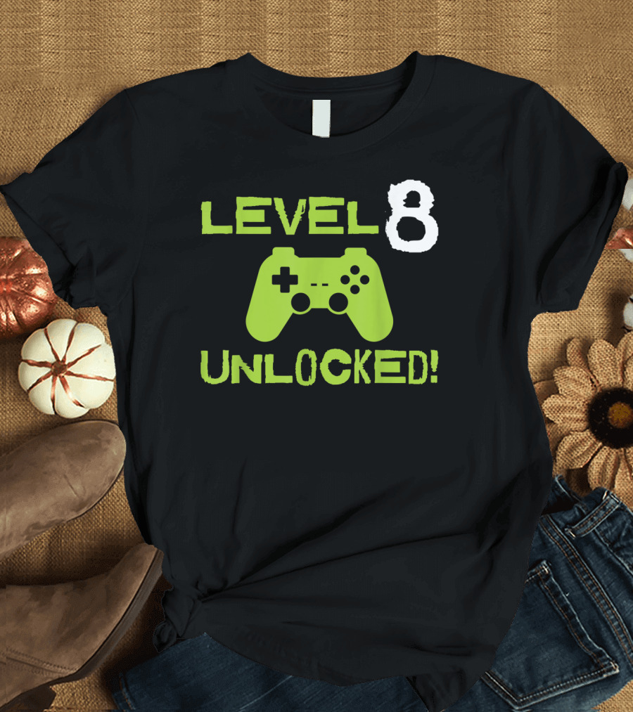 Level 8 Unlocked Video Gaming Birthday 8 Year Old Gamer Present T-Shirt