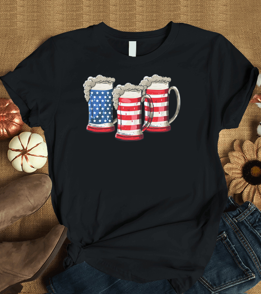 AMERICAN FLAG BEER MUGS 4TH OF JULY DRINKING T-Shirt