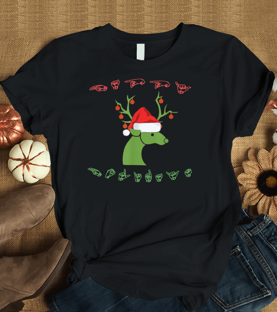 Christmas Reindeer Santa Hat American Sign Language ASL T-Shirt