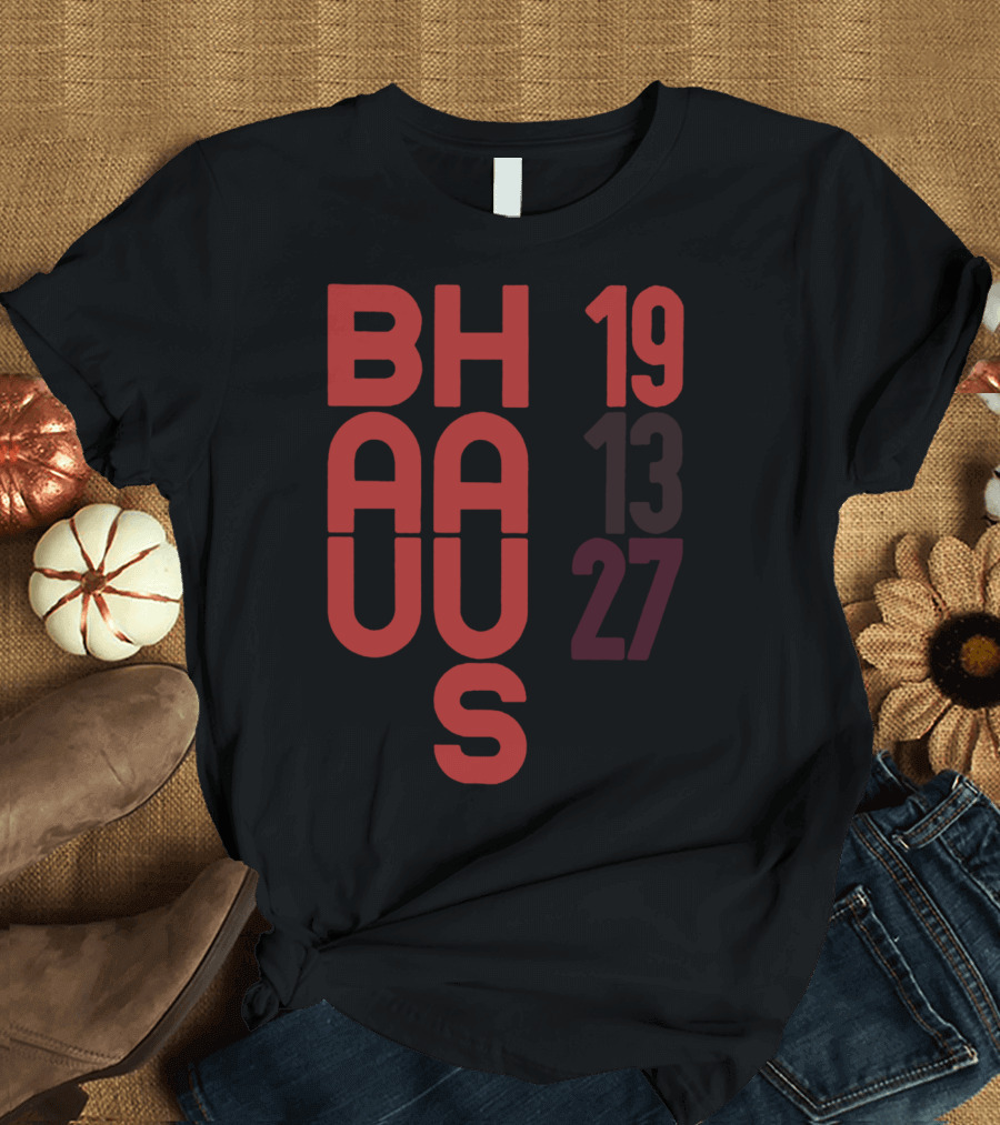 BAUHAUS 1913 1927 ART DECO ARCHITECTURE T-Shirt