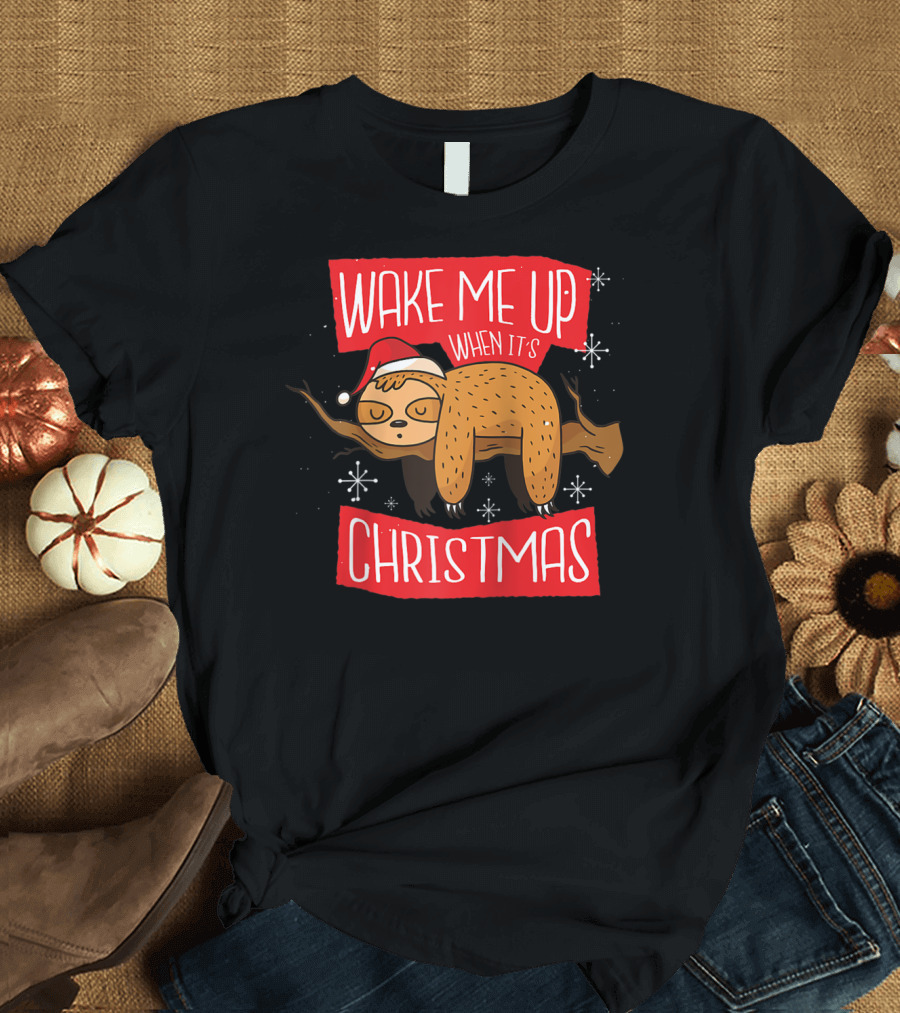 Wake Me Up When It's Christmas Sloth Wearing Santa Hat Sleeping T-Shirt