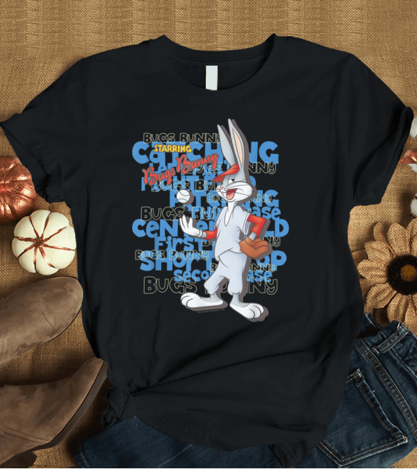 T-Shirt: STARRING BUGS BUNNY CATCHING CENTERFIELD FIRST SECOND BASE SWING T-Shirt STARRING BUGS BUNNY CATCHING CENTERFIELD FIRST SECOND BASE SWING T-Shirt