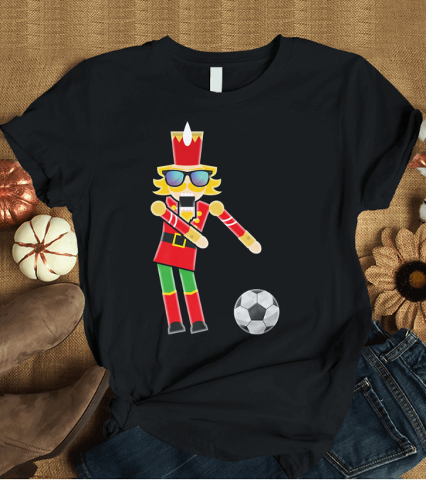 T-Shirt: CHRISTMAS NUTCRACKER FLOSSING SOCCER DANCE HOLIDAY T-Shirt CHRISTMAS NUTCRACKER FLOSSING SOCCER DANCE HOLIDAY T-Shirt