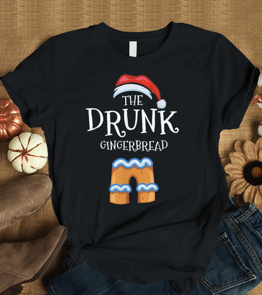 The Drunk Gingerbread with Santa Hat T-Shirt