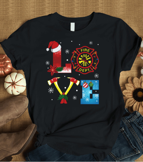 T-Shirt: Fire Dept Christmas Love with Santa Hat and Axes T-Shirt Fire Dept Christmas Love with Santa Hat and Axes T-Shirt