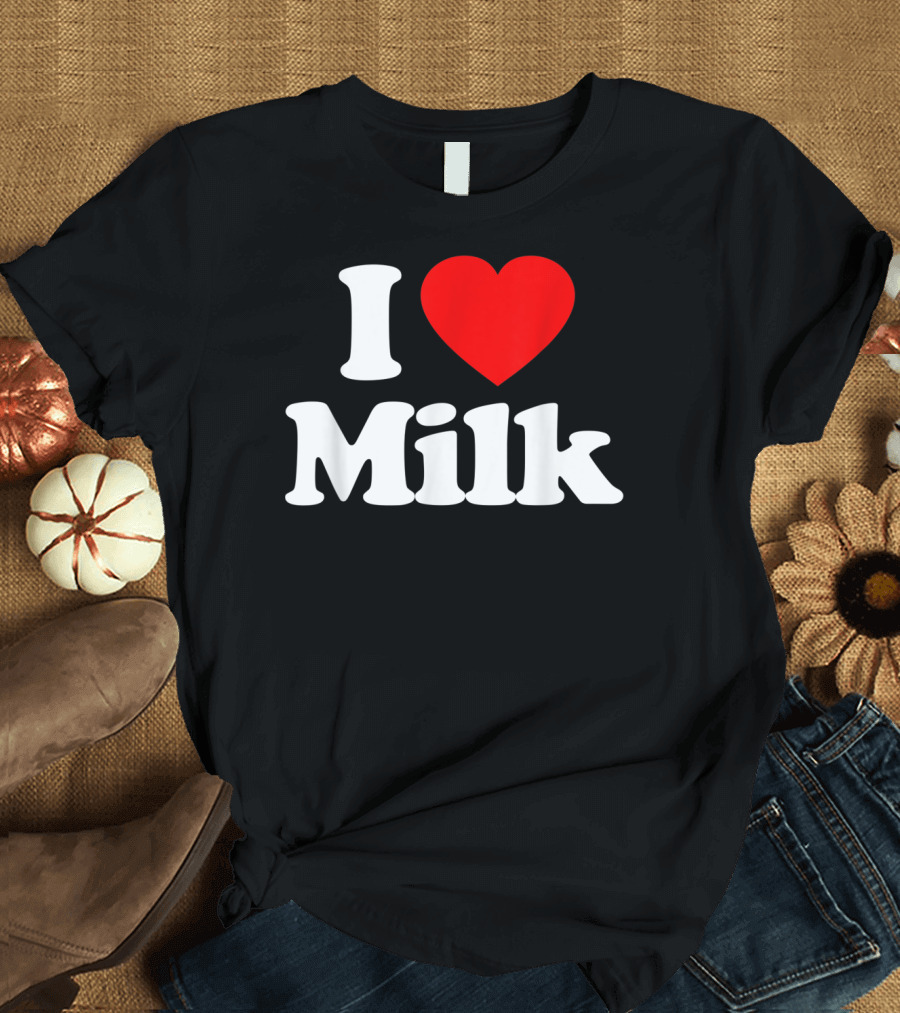 I Heart Milk T-Shirt