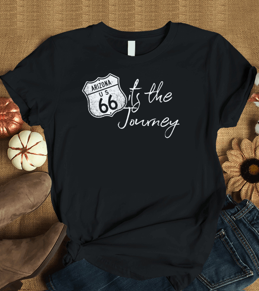 Route 66 Arizona US Highway 66 It's The Journey T-Shirt
