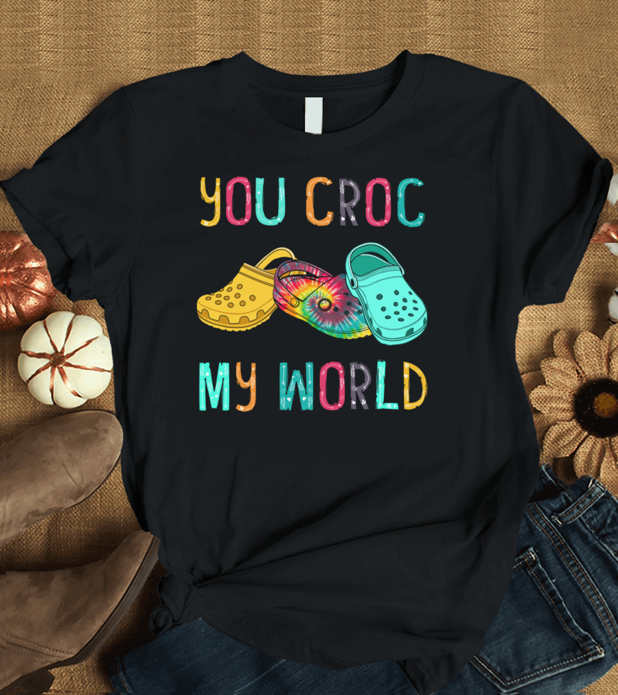 YOU CROC MY WORLD Yellow Blue Tie-Dye Crocs T-Shirt